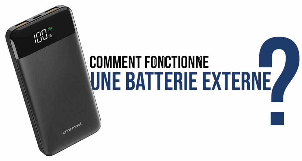 Comment Fonctionne Une Batterie Externe Lithium Ion